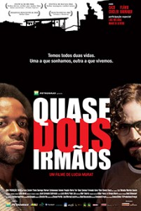 Almost brothers, um filme de Lucia Murat